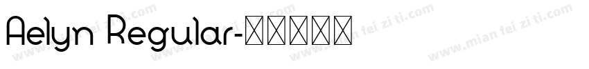 Aelyn Regular字体转换